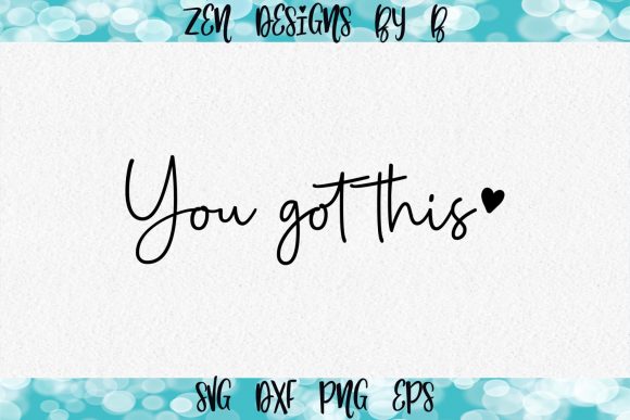 You Got This Graphic: A Versatile Tool for Creative Projects